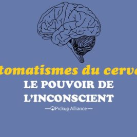 les automatismes du cerveau le pouvoir de l'inconscient