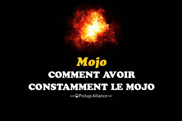 avoir le mojo