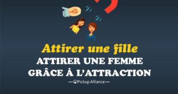 comment attirer une fille grâce à l'attraction