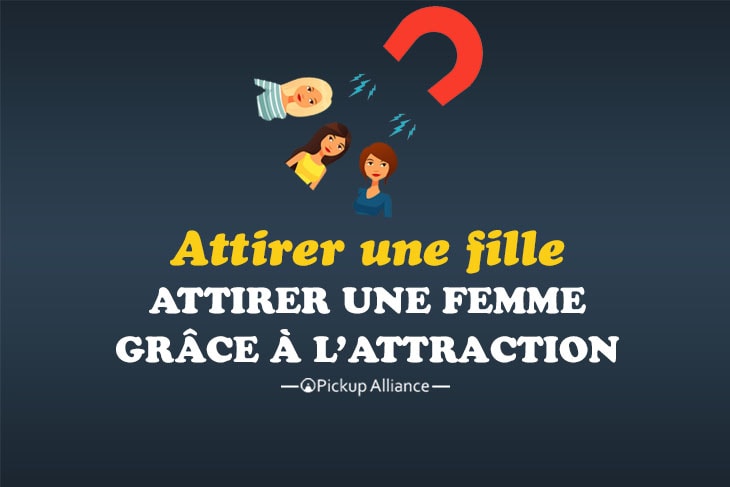 comment attirer une fille grâce à l'attraction