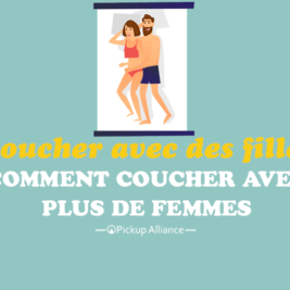 coucher avec une fille : comment coucher avec plus de femmes