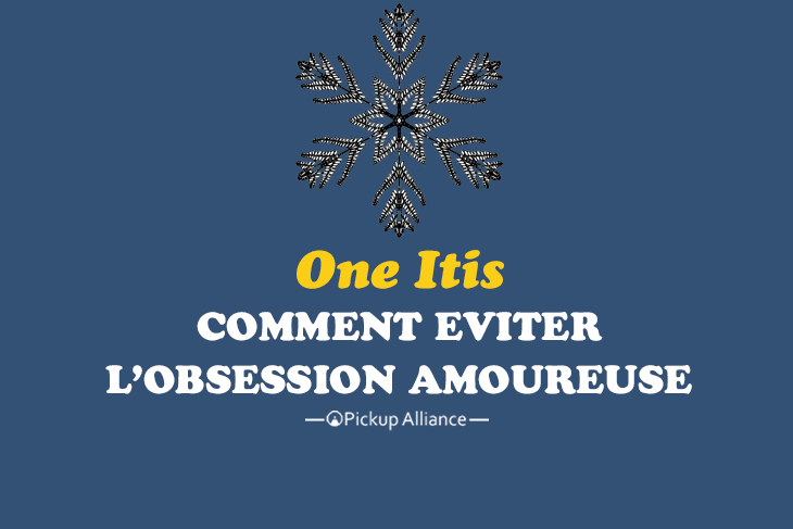 comment éviter le one itis