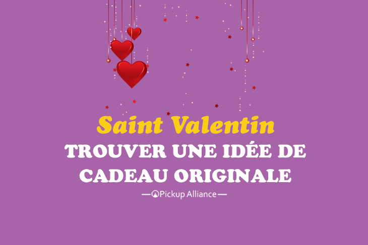 trouver une idée de cadeau de saint valentin originale