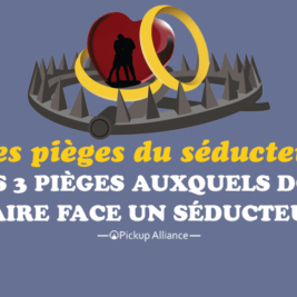les pièges du séducteur