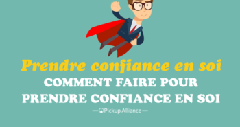 comment prendre confiance en soi