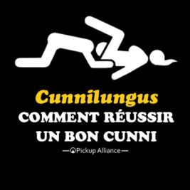 réussir à bien faire un bon cunnilingus