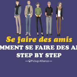comment se faire des amis