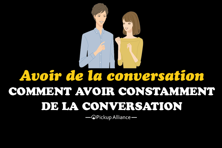 comment avoir de la conversation