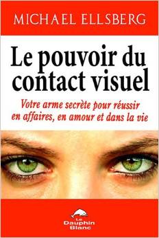 le-pouvoir-du-contact-visuel