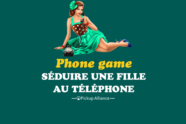 phone game, séduire une fille par téléphone