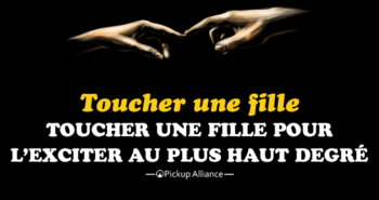comment toucher une fille
