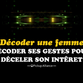 décoder les gestes d'une femme