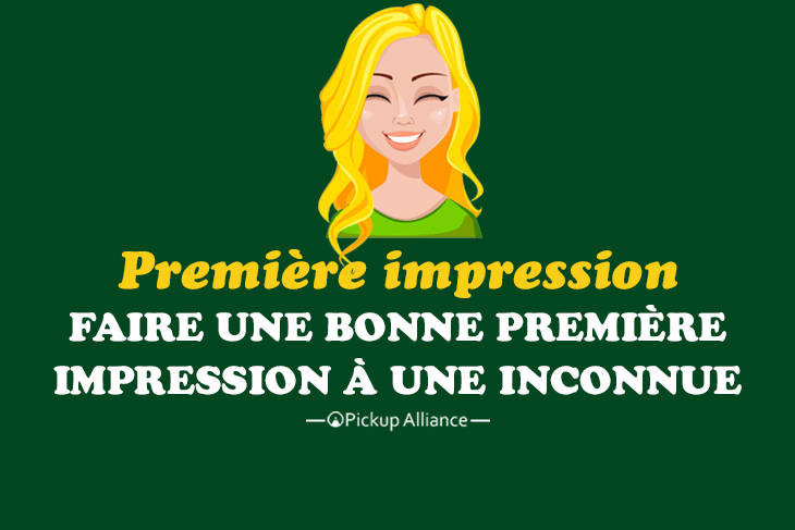 faire une bonne première impression