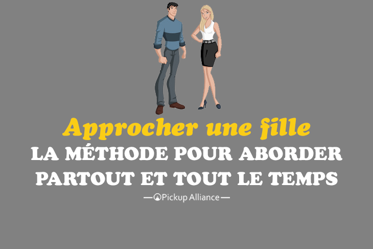 comment approcher une fille