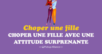 choper une fille