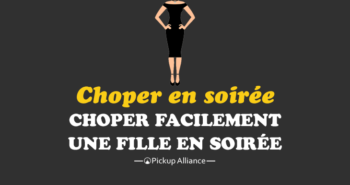 choper une fille en soirée