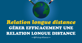 comment gérer efficacement une relation amoureuse longue distance