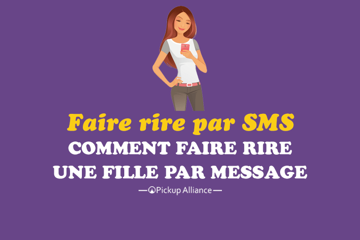 comment faire rire une fille par sms et message