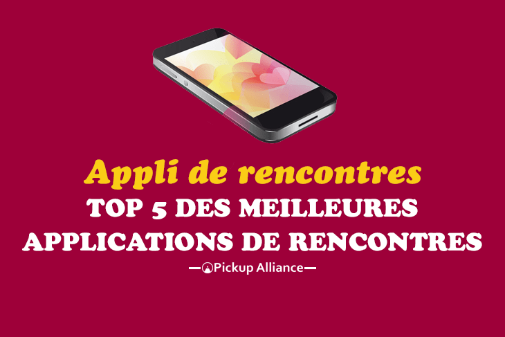 meilleure application de rencontre