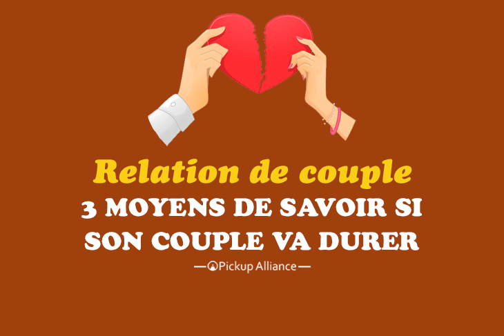 comment savoir si son couple va durer