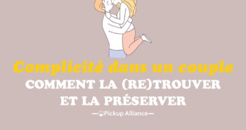 complicité dans un couple