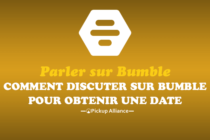 comment parler sur bumble