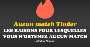 je n'ai plus aucun match tinder