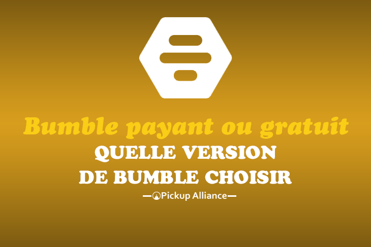 bumble payant gratuit