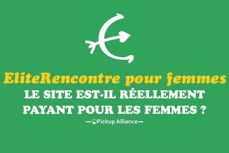 Elite rencontre payant pour les femmes