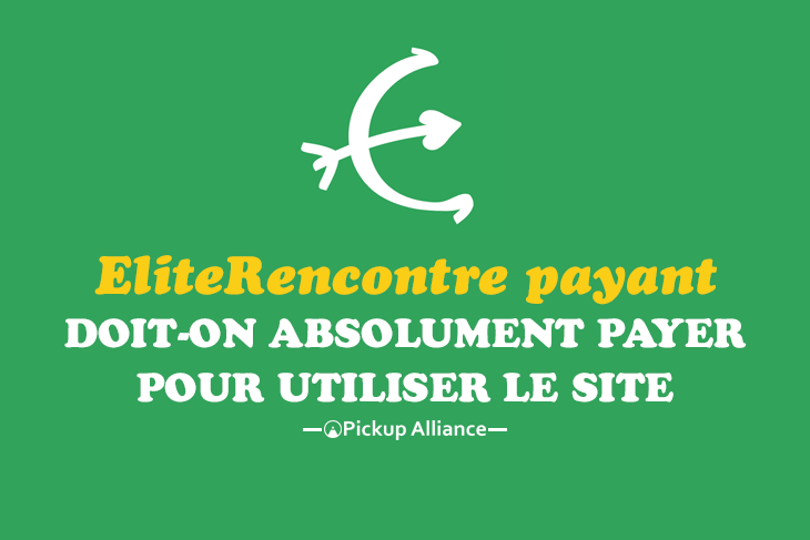 elite rencontre gratuite ou payant