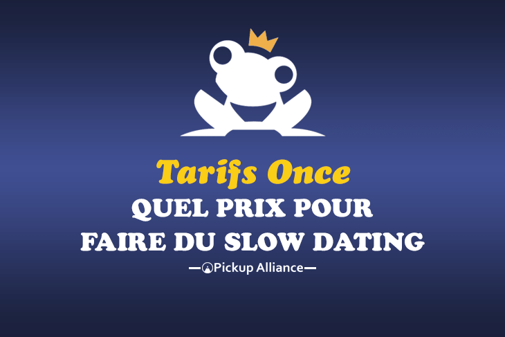 once tarif prix