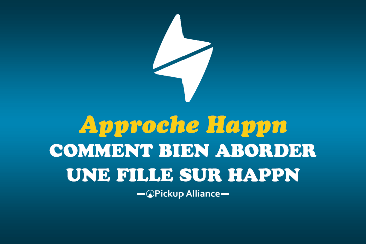 phrase d'accroche happn : aborder une fille sur happn