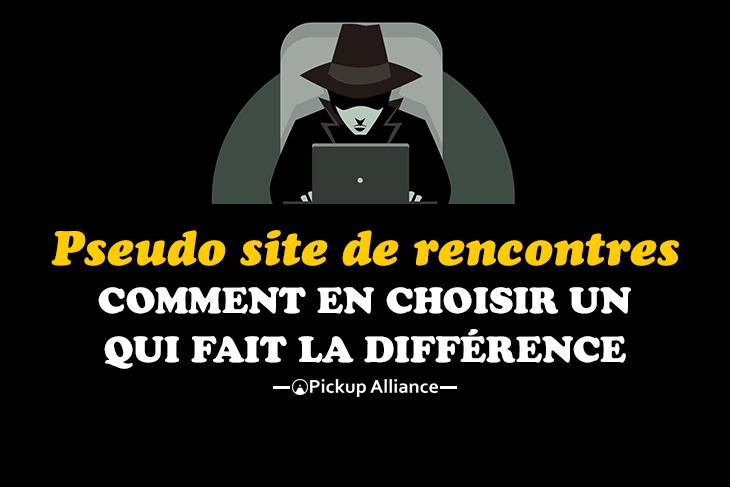 pseudo site de rencontre