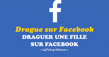 draguer une fille sur facebook drague