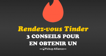 obtenir un rendez-vous tinder