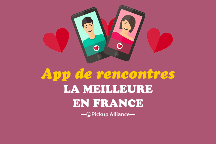 meilleure application de rencontres en france