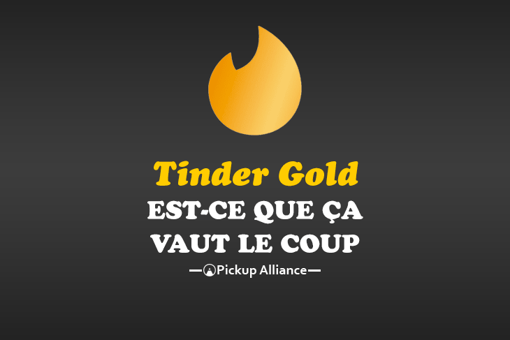 est-ce que tinder gold vaut le coup