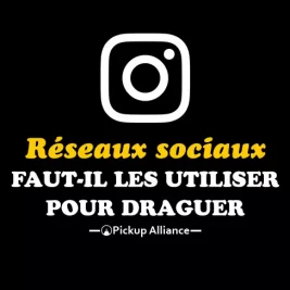 draguer sur les réseaux sociaux