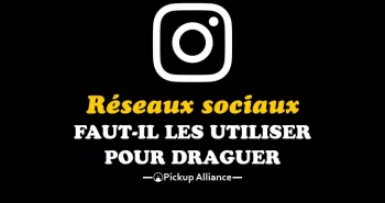 draguer sur les réseaux sociaux