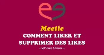 supprimer voir like meetic